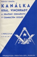 Kanálka, Král. Vinohrady a pražské zednářství v osmnáctém století
Kanálka, Král. Vinohrady a pražské zednářství v osmnáctém století